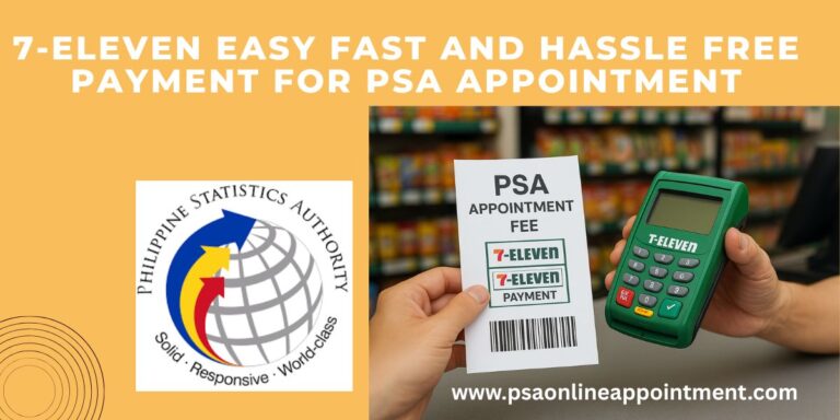 Use 7 Eleven payment for PSA Appointment