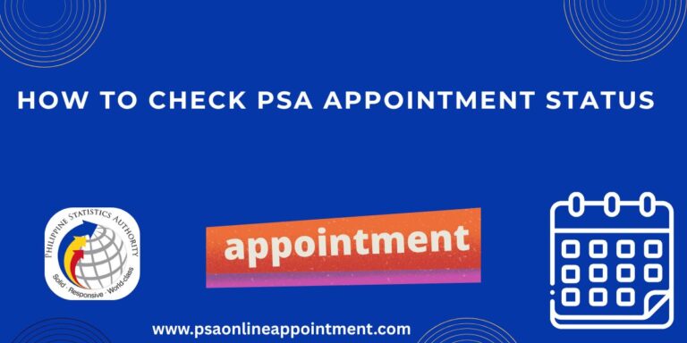 Check PSA Appointment Status