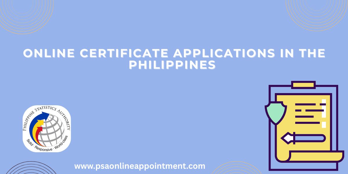 Online Certificate Applications in the Philippines