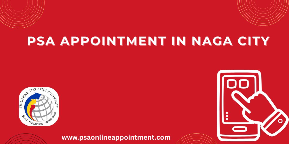 PSA Appointment in Naga City