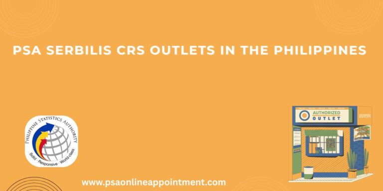 PSA Serbilis CRS Outlets in the Philippines