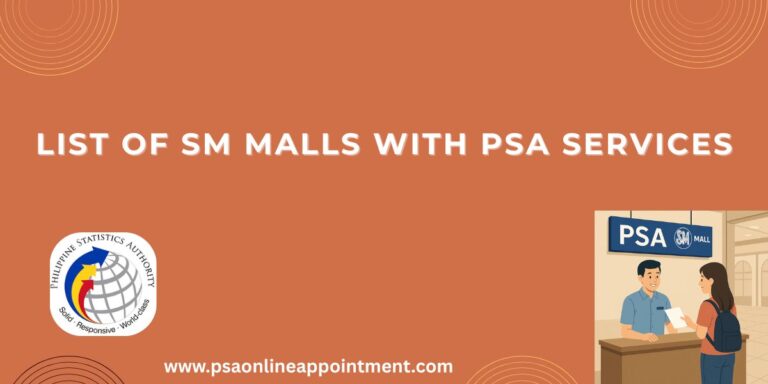 SM Malls in Philippines with PSA Outlets