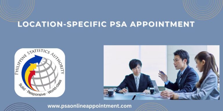 Location Specific PSA Appointment