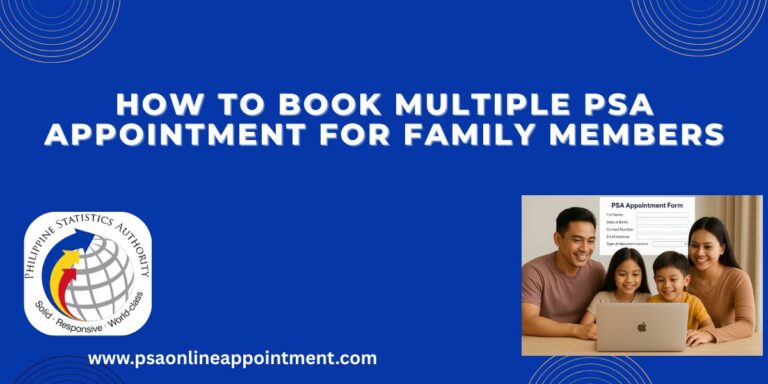 Book Multiple PSA Appointment for family members